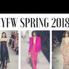 FAVORITE TRENDS FROM NYFW Spring 2018